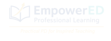EmpowerED: Professional Development for Educators